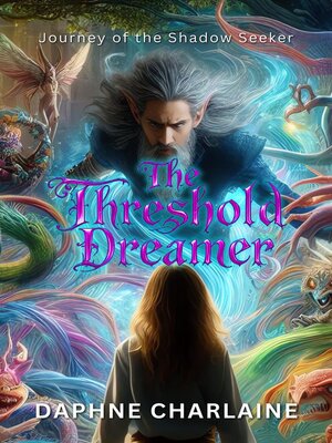 cover image of The Threshold Dreamer